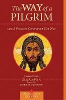 The Way of a Pilgrim and A Pilgrim Continues His Way - cover