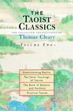 The Taoist Classics, Volume Two: The Collected Translations of Thomas Cleary