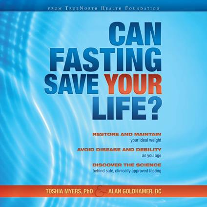 Can Fasting Save Your Life?