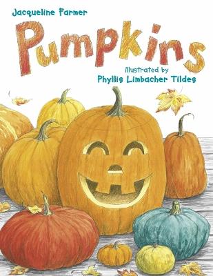 Pumpkins - Jacqueline Farmer - cover