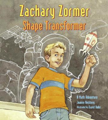 Zachary Zormer: Shape Transformer - Joanne Anderson Reisberg - cover