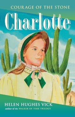 Charlotte - Helen Hughes Vick - cover