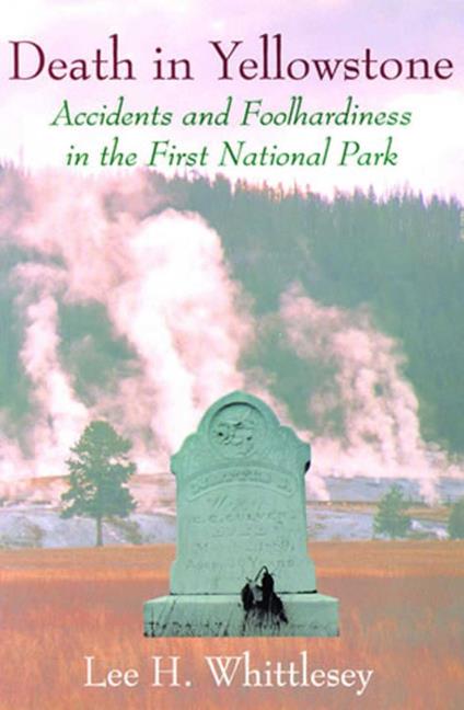 Death in Yellowstone
