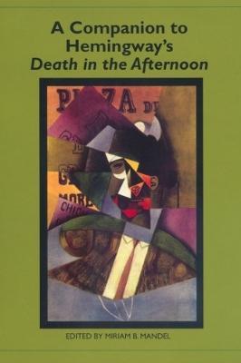 A Companion to Hemingway's Death in the Afternoon - cover