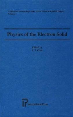 Physics of the Electron Solid - cover