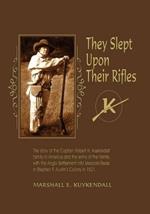 They Slept Upon Their Rifles
