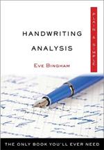 Handwriting Analysis Plain & Simple: The Only Book You'll Ever Need