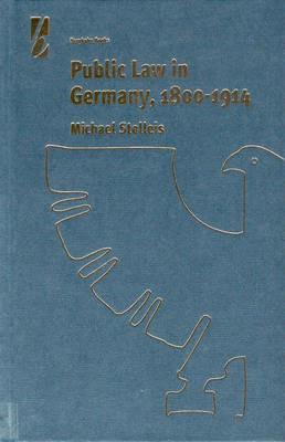 Public Law in Germany, 1800-1914 - Michael Stolleis - cover