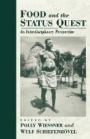 Food and the Status Quest: An Interdisciplinary Perspective - cover
