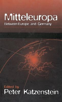 Mitteleuropa: Between Europe and Germany - cover