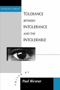 Tolerance Between Intolerance and the Intolerable - cover