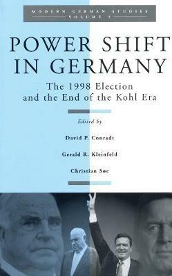 Power Shift in Germany: The 1998 Election and the End of the Kohl Era - cover