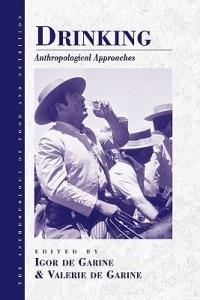 Drinking: Anthropological Approaches - cover
