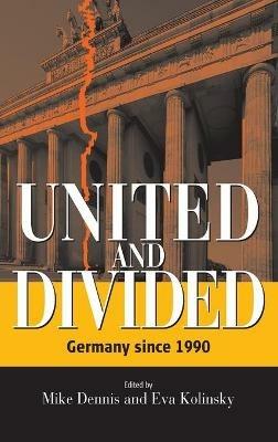 United and Divided: Germany since 1990 - cover