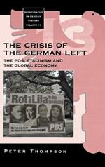 The Crisis of the German Left: The PDS, Stalinism and the Global Economy