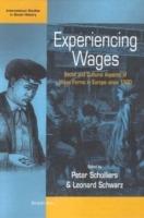 Experiencing Wages: Social and Cultural Aspects of Wage Forms in Europe since 1500 - cover