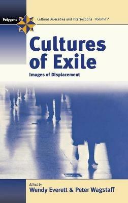 Cultures of Exile: Images of Displacement - cover