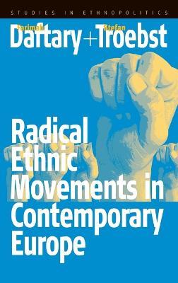 Radical Ethnic Movements in Contemporary Europe - cover