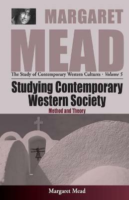 Studying Contemporary Western Society: Method and Theory - cover