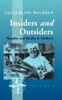 Insiders and Outsiders: Paradise and Reality in Mallorca - Jacqueline Waldren - cover