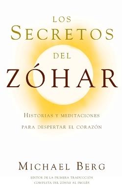 SECRETOS DEL ZOHAR, LOS - Michael Berg - cover