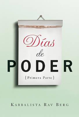 Días de Poder: Primera Parte - Rav Berg - cover