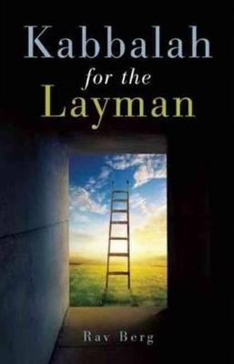 Kabbalah for the Layman - Rav Berg - cover