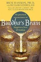 Buddha's Brain: The Practical Neuroscience of Happiness, Love, and Wisdom - Rick Hanson - cover
