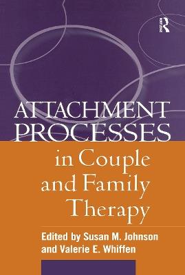 Attachment Processes in Couple and Family Therapy - cover