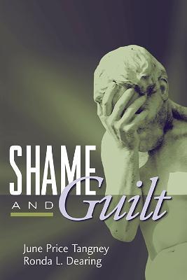 Shame and Guilt - June Price Tangney,Ronda L. Dearing - cover