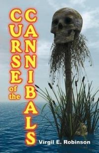 Curse of the Cannibals - Virgil E Robinson - cover