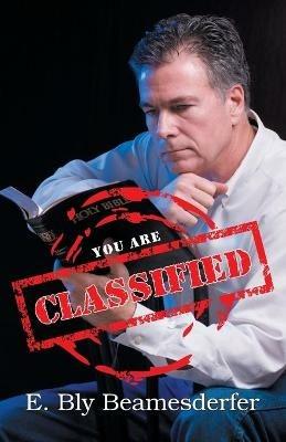 Classified - E Bly Beamsderfer,E Bly Beamesderfer - cover