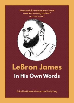 LeBron James: In His Own Words - cover