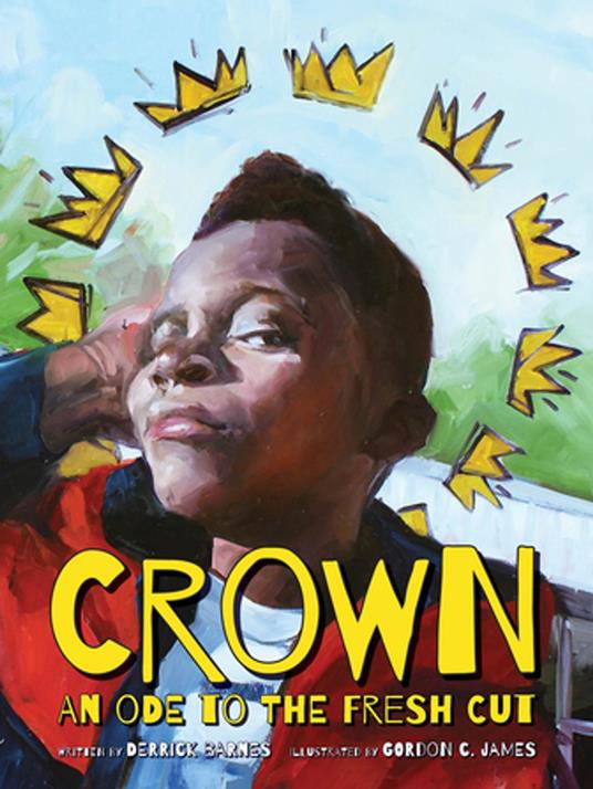 Crown - Derrick Barnes,Gordon C. James - ebook