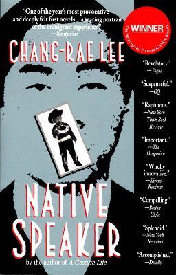 Native Speaker - Chang-rae Lee - cover