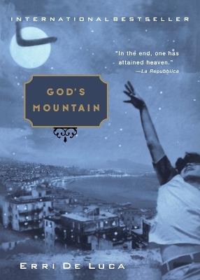 God's Mountain - Erri De Luca - cover