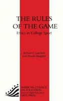 The Rules of the Game - John Brooks Slaughter,Richard E. Lapchick - cover