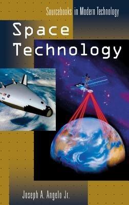 Space Technology - Joseph A. Angelo - cover