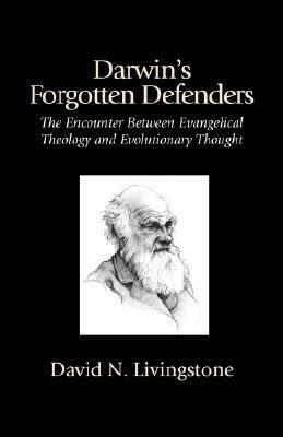 Darwin's Forgotton Defenders - D. Livingstone - cover