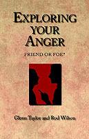 Exploring Your Anger: Friend or Foe?