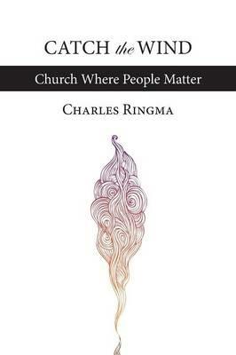 Catch the Wind - Charles R. Ringma - cover