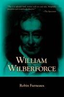 William Wilberforce - Robin Furneaux - cover