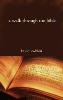 A Walk Through the Bible - Lesslie Newbigin - cover