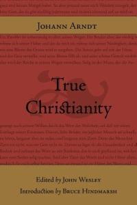 True Christianity - Johann Arndt - cover