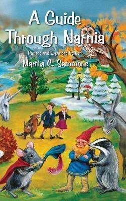 A Guide Through Narnia - Martha C Sammons - cover