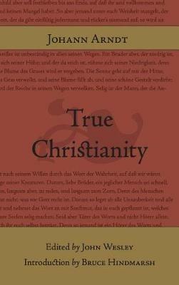 True Christianity - Johann Arndt - cover