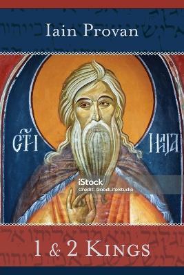 1 and 2 Kings - Provan Iain - cover