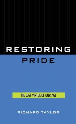 Restoring Pride - Richard Taylor - cover