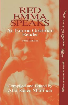 Red Emma Speaks: An Emma Goldman Reader - Emma Goldman - cover