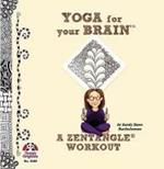 Yoga for Your Brain: A Zentangle Workout